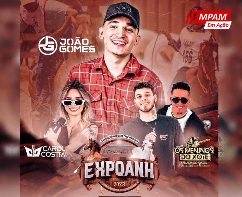 MPAM pede à Justiça suspensão de pagamentos para show de João Gomes, em Nhamundá