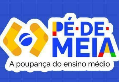 Pé-de-meia: pagamento dos Incentivos Conclusão e Enem inicia nesta terça-feira (25)