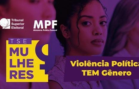 TSE intensifica prevenção e combate a crimes contra as mulheres